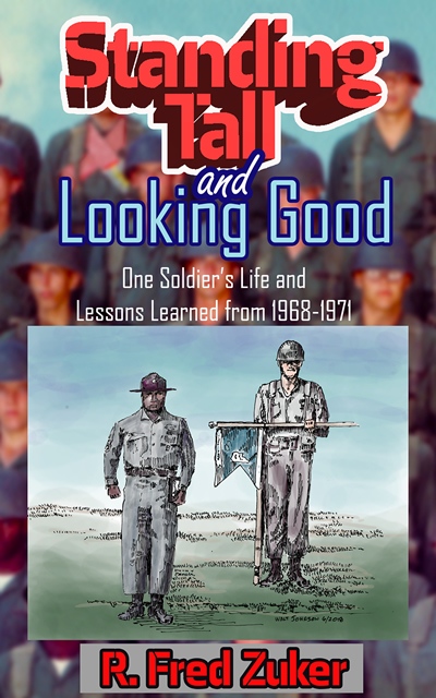 Standing Tall and Looking Good by R. Fred Zuker; cover art (c)2020 by Wayne Coskrey and Walter Johnson